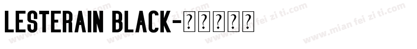 Lesterain Black字体转换